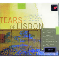 Huelgas Ensemble - Tears of Lisbon