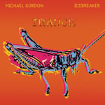 Micheal Gordon / Icebreaker - Trance