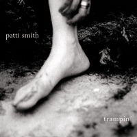 Patti Smith - Trampin
