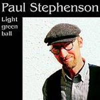 Paul Stephenson - Light Green Ball