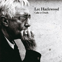 Lee Hazlewood - Cake or Death