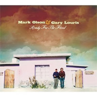 Mark Olson & Gary Louris - Ready For The Flood