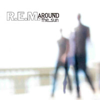 R.E.M. – Around the Sun